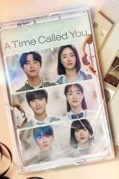 A Time Called You (2023) Sub Indo