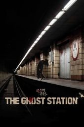 Nonton Movie The Ghost Station (2023) Sub Indo